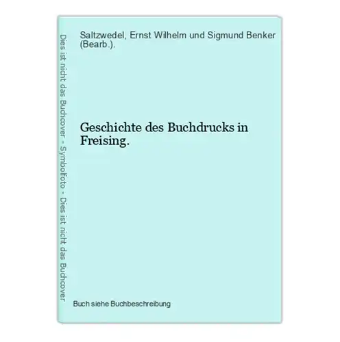 Geschichte des Buchdrucks in Freising.