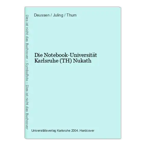 Die Notebook-Universität Karlsruhe (TH) Nukath
