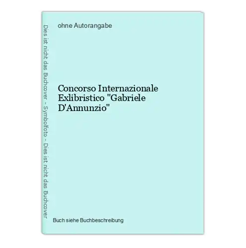 Concorso Internazionale Exlibristico Gabriele D'Annunzio