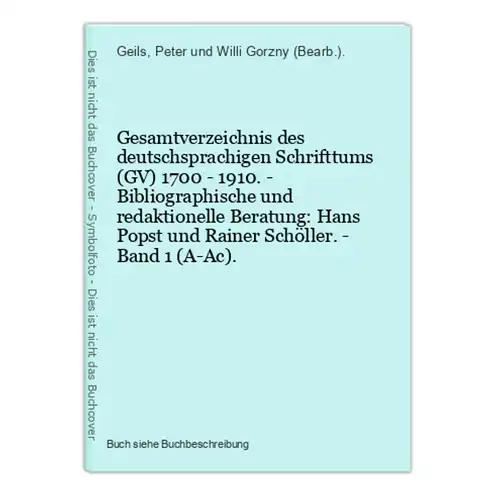 Gesamtverzeichnis des deutschsprachigen Schrifttums (GV) 1700 - 1910. - Bibliographische und redaktionelle Ber