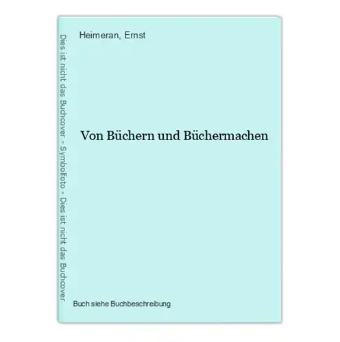 Von Büchern und Büchermachen