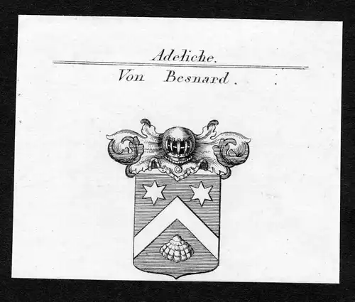 Von Besnard - Besnard Wappen Adel coat of arms Kupferstich  heraldry Heraldik