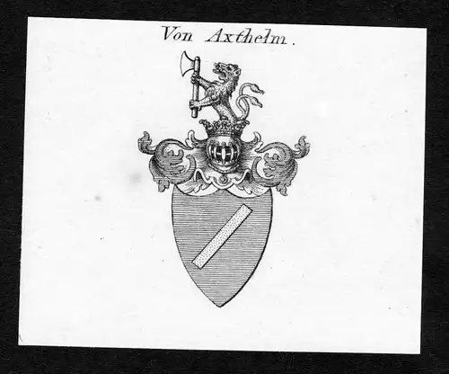 Von Axthelm - Axthelm Wappen Adel coat of arms Kupferstich  heraldry Heraldik