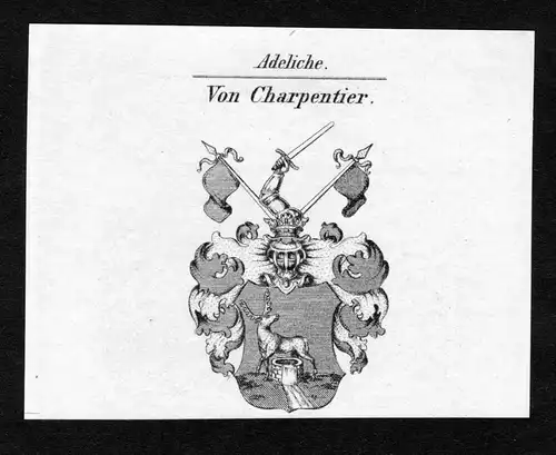 Von Charpentier - Charpentier Wappen Adel coat of arms Kupferstich  heraldry Heraldik