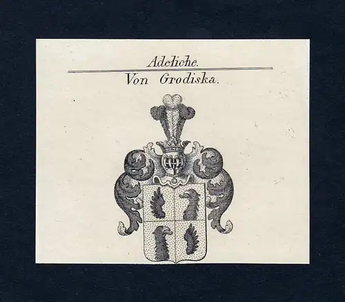 Von Grodiska - Grodiska Wappen Adel coat of arms Kupferstich  heraldry Heraldik