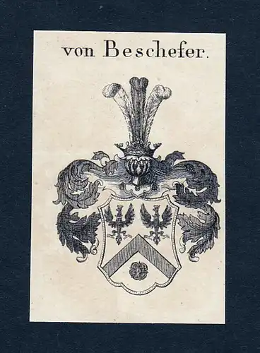 Von Beschefer - Beschefer Bernuth Beschefer Coudelance Wappen Adel coat of arms heraldry Heraldik