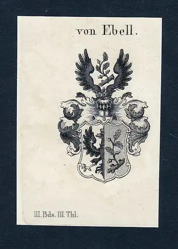 Von Ebell - Ebell Wappen Adel coat of arms heraldry Heraldik