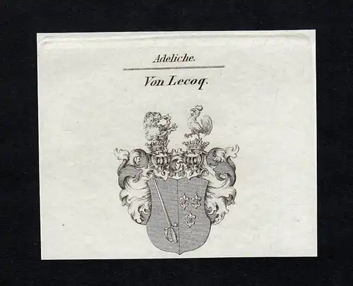 Von Lecoq - Lecoq Le Coq Wappen Adel coat of arms heraldry Heraldik