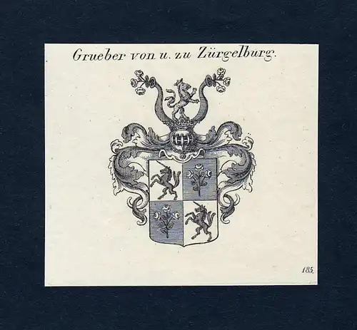 Grueber von u. zu Zürgelburg - Grueber von und zu Zürgelburg Zuergelburg Wappen Adel coat of arms Kupferstic