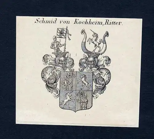 Schmid von Kochheim, Ritter - Schmid Schmidt Kochheim Wappen Adel coat of arms heraldry Heraldik