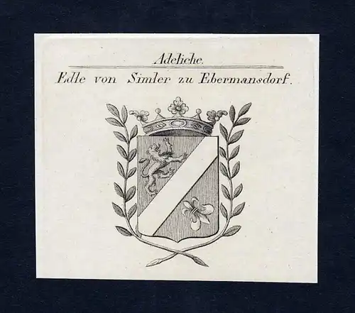 Edle von Simler zu Ebermansdorf - Ebermannsdorf Simler Wappen Adel coat of arms heraldry Heraldik