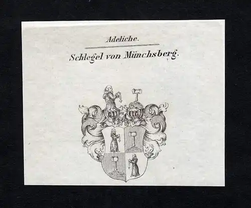 Schlegel von Münchsberg - Schlegel Münchsberg Wappen Adel coat of arms heraldry Heraldik