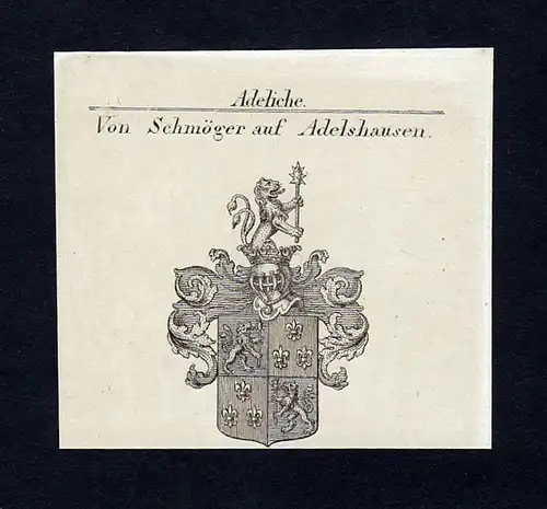 Von Schmöger auf Adelshausen - Schmöger Adelshausen Wappen Adel coat of arms heraldry Heraldik