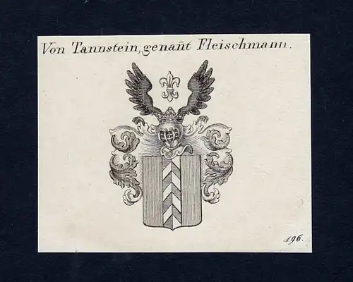 Von Tannstein, genannt Fleischmann - Tannstein Fleischmann Wappen Adel coat of arms heraldry Heraldik
