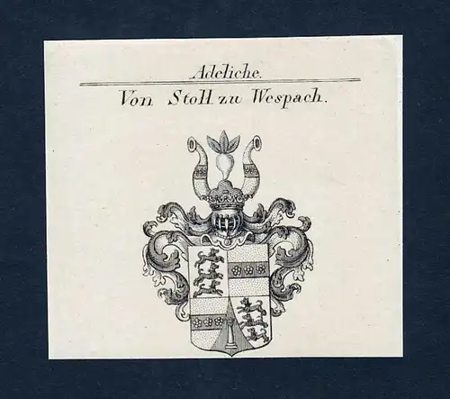 Von Stoll zu Wespach - Stolz Latsburg Stoll Wespach Wappen Adel coat of arms heraldry Heraldik