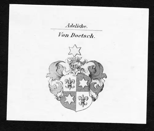 Von Doetsch - Doetsch Wappen Adel coat of arms Kupferstich  heraldry Heraldik