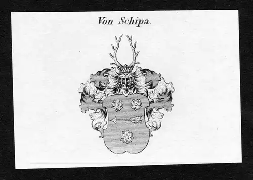 Von Schipa - Schipa Wappen Adel coat of arms Kupferstich  heraldry Heraldik