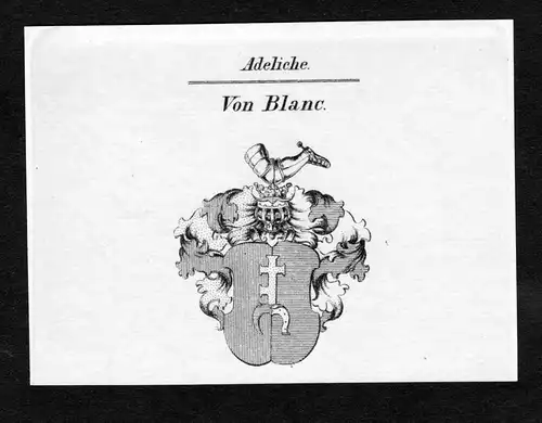 Von Blanc - Blanc Wappen Adel coat of arms Kupferstich  heraldry Heraldik