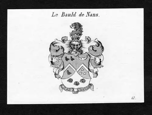 Le Bauld de Nans - Le Bauld de Nans Wappen Adel coat of arms Kupferstich  heraldry Heraldik