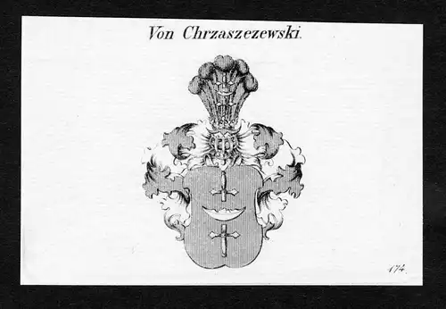 Von Chrzaszezewski - Chrzaszezewski Wappen Adel coat of arms Kupferstich  heraldry Heraldik