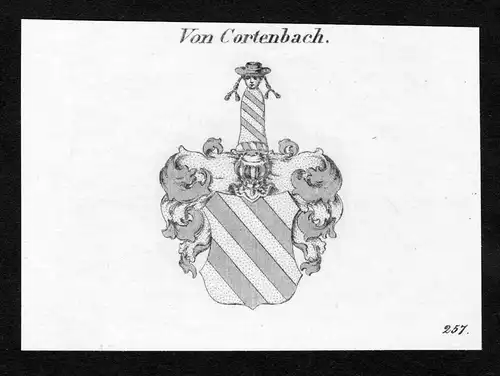 Von Cortenbach - Cortenbach Courtenbach Curtenbach Cordebach Wappen Adel coat of arms Kupferstich  heraldry He