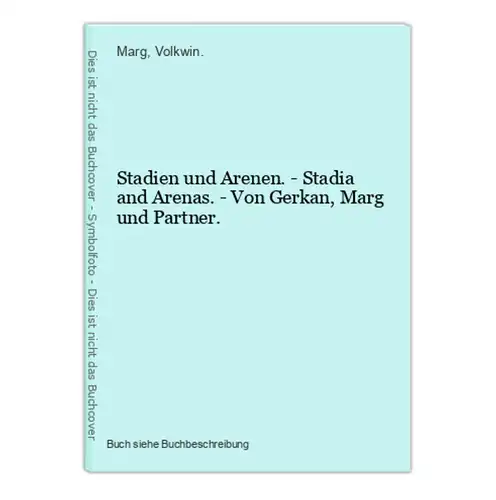 Stadien und Arenen. - Stadia and Arenas. - Von Gerkan, Marg und Partner.