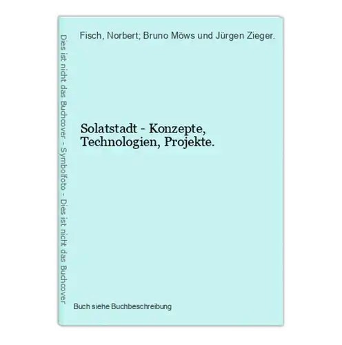 Solatstadt - Konzepte, Technologien, Projekte.