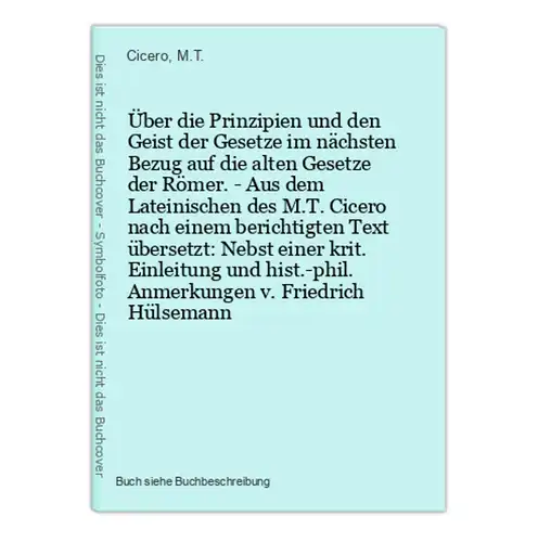 Über die Prinzipien und den Geist der Gesetze im nächsten Bezug auf die alten Gesetze der Römer. - Aus dem Lat