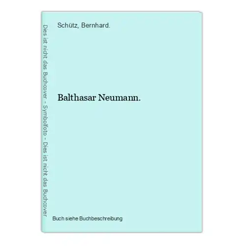 Balthasar Neumann.