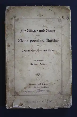 Für Bürger und Bauer. Kleine populäre Aufsätze.