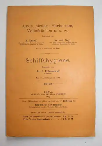 Asyle, niedere Herbergen, Volksküchen u.s.w.. - angebunden: D. Kulenkampff Handbuch der Hygiene Schiffshygiene