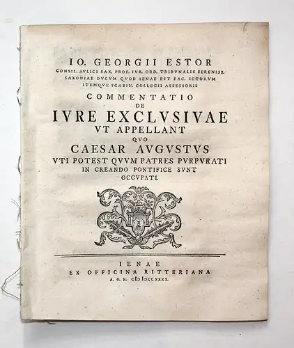 Commentatio de Iure Exclusivae ut Appellant quo Caesar Augustus...