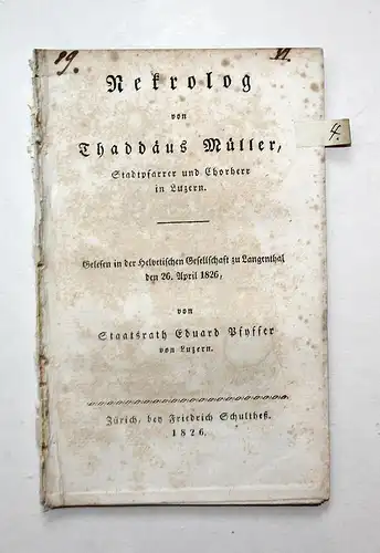 Nekrolog. Gelesen in der Helvetischen Gesellschaft zu Langenthal den 26. April 1826.