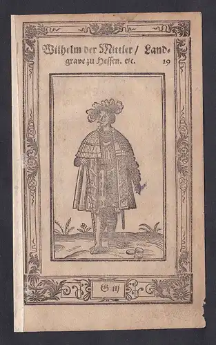 Wilhelm der Mittler/ Landgrave zu Hessen (1469-1509) - Wilhelm II. Hessen Kassel Landgraf Portrait