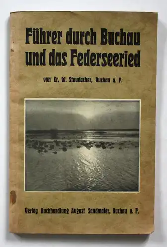 Führer durch Buchau und das Federseeried.