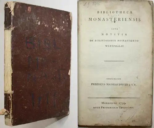 Bibliotheca Monasteriensis sive Notitia de Scriptoribus Monasterio-Westphalis.