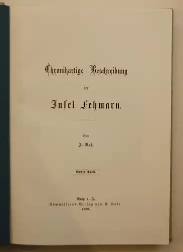 Chronikartige Beschreibung der Insel Lehmarn. Erster Theil. Zweiter Theil. / Ein Beitrag zur Heimatskunde für