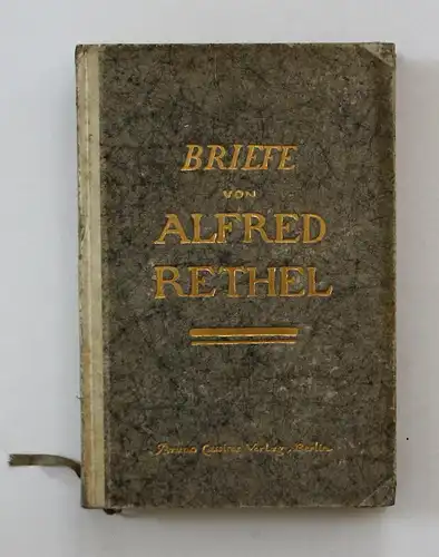 Alfred Rethels Briefe.