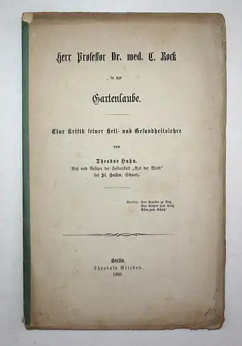 Herr Professor Dr. med. C. Bock in der Gartenlaube. Eine Kritik seiner Heil- und Gesundheitslehre.