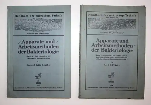 Apparate und Arbeitsmethoden der Bakteriologie. 2 Bände. Band I, Allgemeine Vorschriften, Einrichtung, der Arb