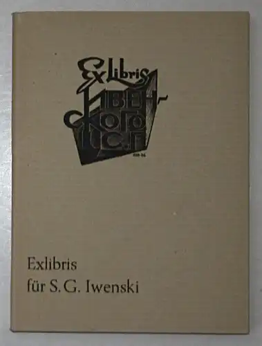 Exlibris für S. G. Iwenski.