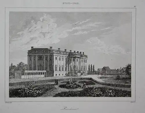 Presidence - White House Weißes Haus Amerika America USA US Ansicht view Stahlstich steel engraving antique pr