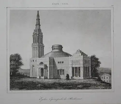 Eglise Episcopale de Richmont - Richmond church Kirche Amerika America Ansicht view Stahlstich steel engraving