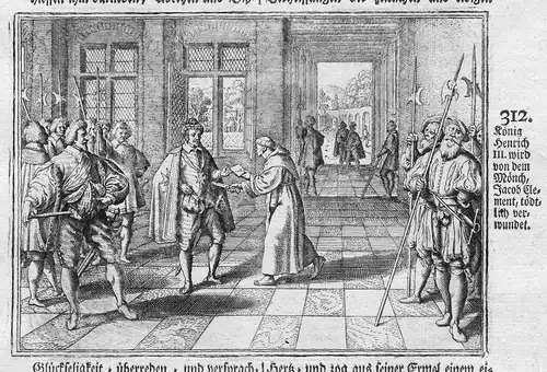 König Heinrich III wird von dem Mönch Jacob Clement tödtlich verwundet - Jacques Clemens Henri III Verwundung