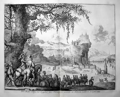 De Stadt Huy, met krygslist door Heraugiere verovert, en wederom verlooren in t'jaar 1595 - Huy Belgique Belgi