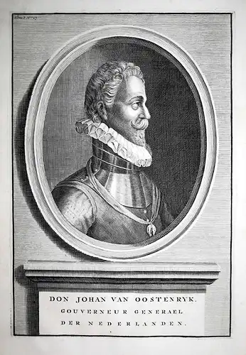 Don Johan van Oostenryk - Juan de Austria Espana Spain Spanien Holland Portrait Kupferstich engraving antique