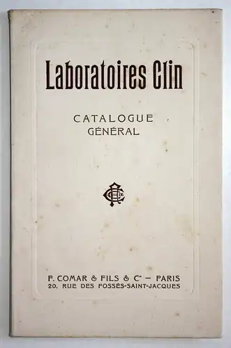 1910 Comar Catalogue des Produits des Laboratoires Clin. I. Produits specialises. II. Solutions sterilisees.