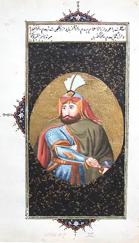 Murad IV Murad Oglu Ahmed I (1612-1640) Portrait Sultan Ottoman Empire Osmanisches Reich Türkei Turkey Orient