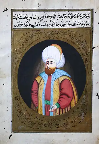 Bayezid I (1360-1403) Portrait Sultan Ottoman Empire Osmanisches Reich Türkei Turkey Orient Arabic manuscript