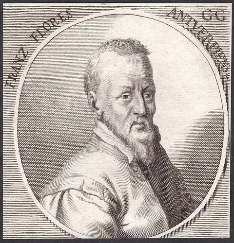 Franz Flores. Antverpiensis - Frans Floris Maler painter Portrait Flandern Flandre Kupferstich copper engravin